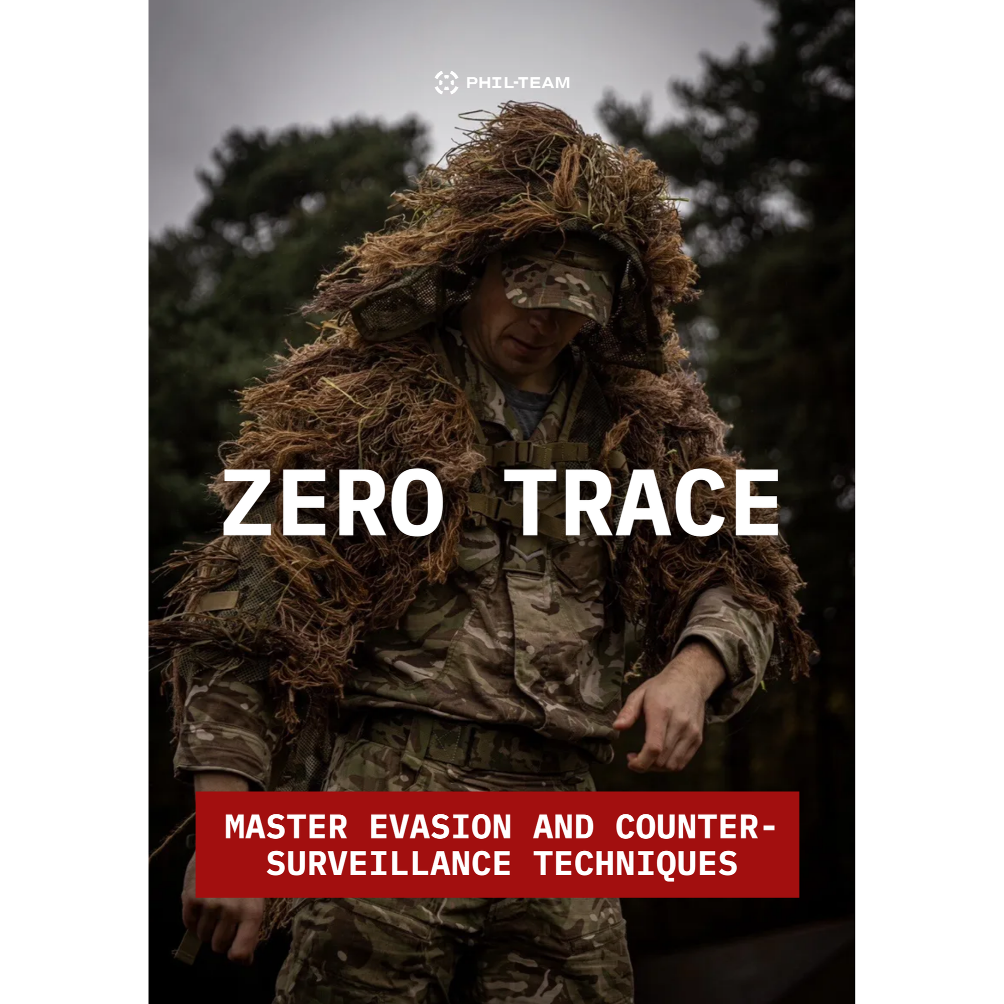 ZERO TRACE: Master evasion and counter-surveillance